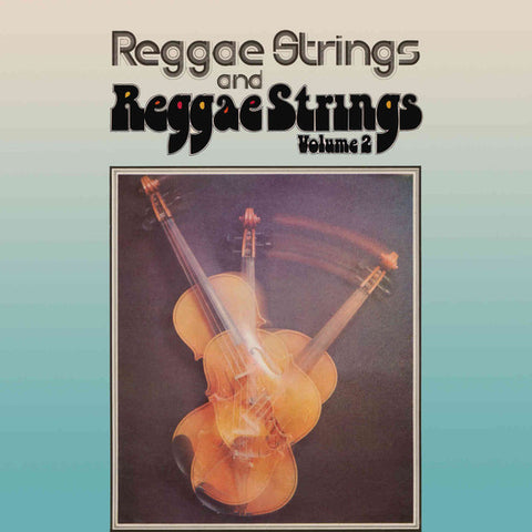 Reggae Strings - Reggae Strings And Reggae Strings Volume 2