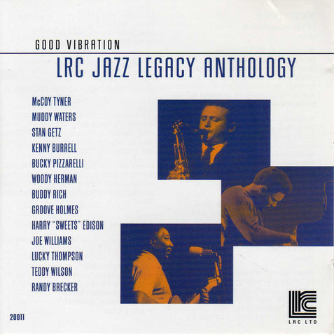 Various - Good Vibration: LRC Jazz Legacy Anthology Volume 1