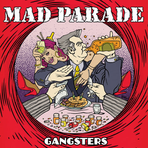 Mad Parade - Gangsters