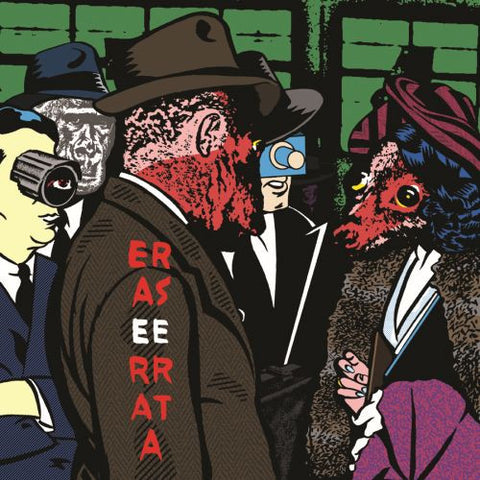 Erase Errata, - Lost Weekend