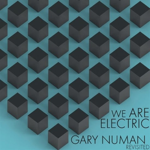 Various - We Are Electric: Gary Numan Revisited