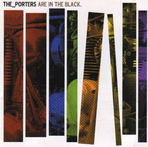 The Porters - Are In The Black