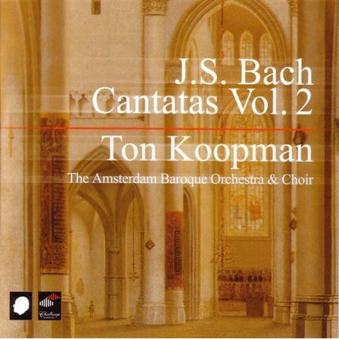 J.S. Bach - Ton Koopman, The Amsterdam Baroque Orchestra & Choir - Cantatas Vol. 2