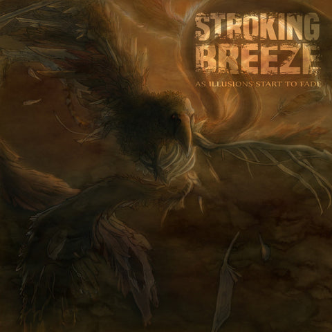Stroking Breeze - As Illusions Start To Fade