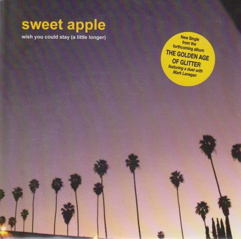 Sweet Apple - Wish You Could Stay (A Little Longer)