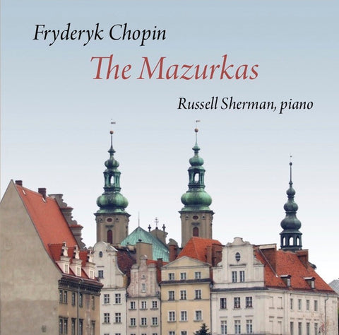 Fryderyk Chopin, Russell Sherman - The Mazurkas