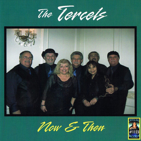 The Tercels - Now & Then