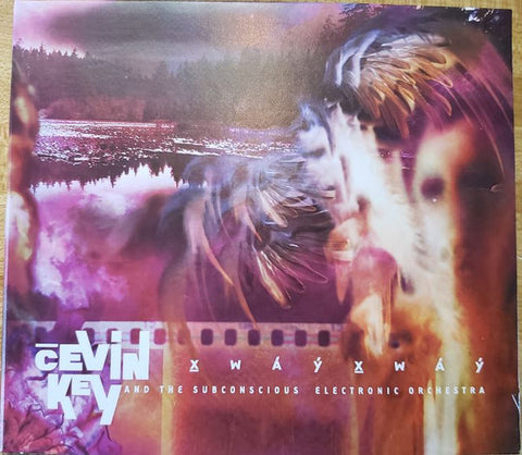 cEvin Key And The Subconscious Electronic Orchestra - X̱wáýx̱way
