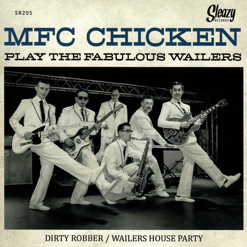 MFC Chicken - MFC Chicken Play The Fabulous Wailers