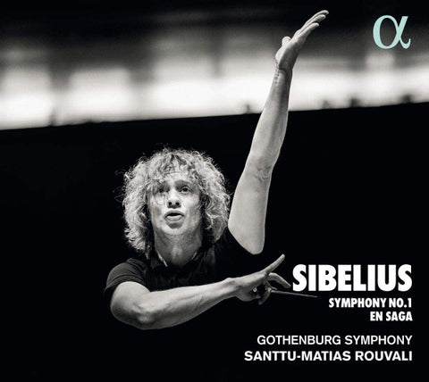 Sibelius - Gothenburg Symphony, Santtu-Matias Rouvali - Symphony No. 1 • En saga