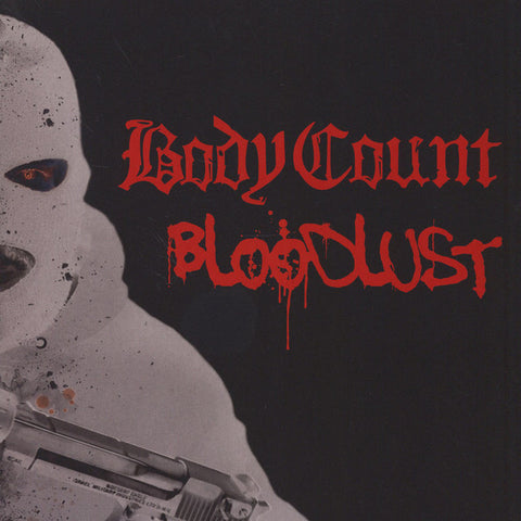Body Count, - Bloodlust