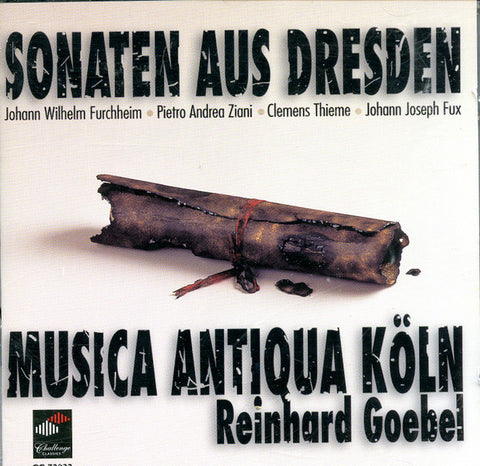 Musica Antiqua Köln, Reinhard Giebel, Johann-Wilhelm Furchheim, Pietro Andrea Ziani, Clemens Thieme, Johann Joseph Fux - Sonaten Aus Dresden