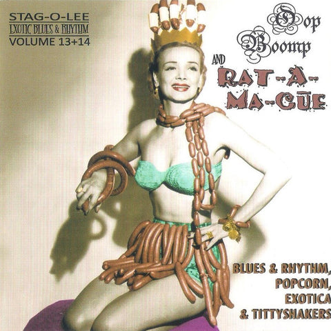 Various - Oop Boomp And Rat-A-Ma-Cue (Blues & Rhythm, Popcorn, Exotica & Tittyshakers)