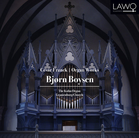 César Franck, Bjørn Boysen - Organ Works