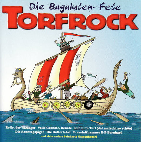 Torfrock - Die Bagaluten-Fete
