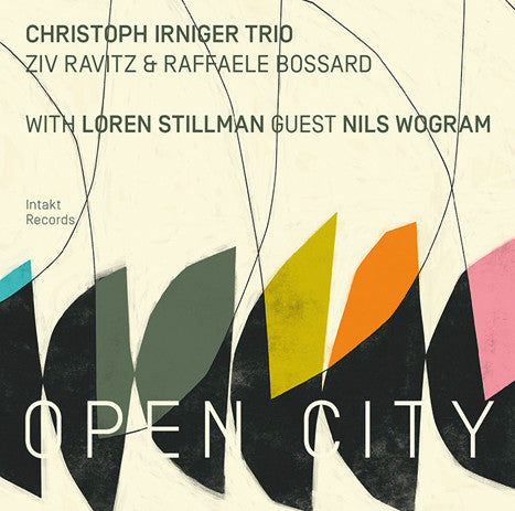Christoph Irniger Trio With Loren Stillman Guest Nils Wogram - Open City