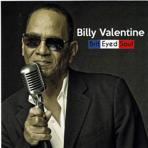 Billy Valentine - Brit Eyed Soul