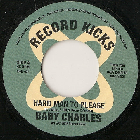 Baby Charles - Hard Man To Please