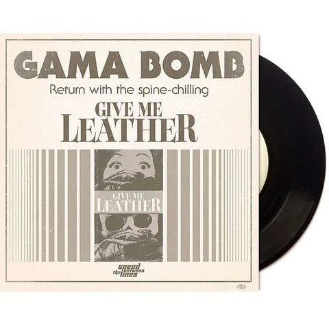 Gama Bomb - Give Me Leather