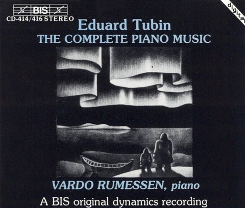 Eduard Tubin, Vardo Rumessen - The Complete Piano Music