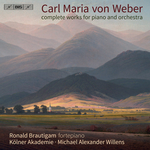 Weber - Ronald Brautigam, Kölner Akademie - Complete Works For Piano And Orchestra