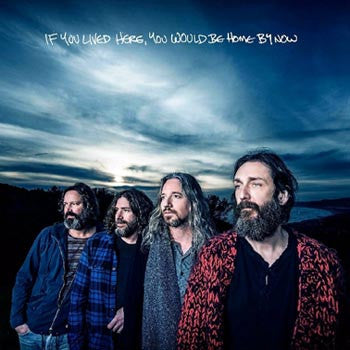 The Chris Robinson Brotherhood - If You Lived Here, You Would Be Home By Now