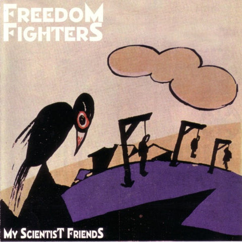 Freedom Fighters - My Scientist Friends