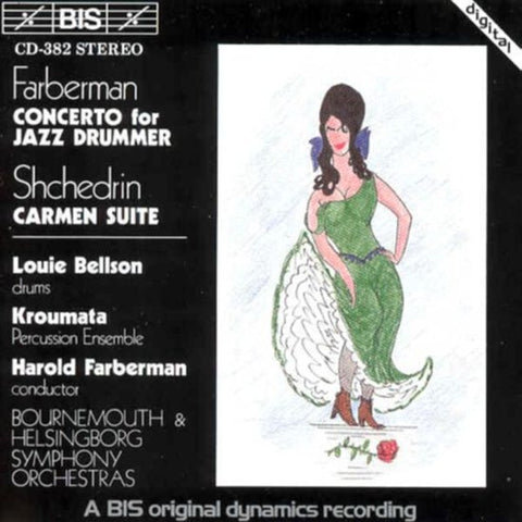 Farberman, Bizet / Shchedrin : Kroumata Percussion Ensemble / Bellson / Farberman - Concerto For Jazz Drummer & Symphony Orchestra/Carmen Suite (The Carmen Ballet)