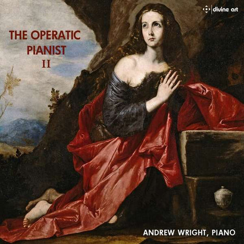 Andrew Wright - The Operatic Pianist II