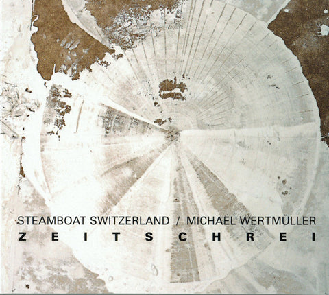 Steamboat Switzerland / Michael Wertmüller - Zeitschrei