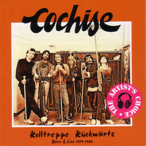 Cochise - Rolltreppe Rückwärts (Rare & Live 1979-1986)