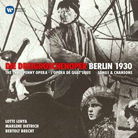Kurt Weill, Lotte Lenya, Marlene Dietrich, Bertolt Brecht - Die Dreigroschenoper  Berlin 1930
