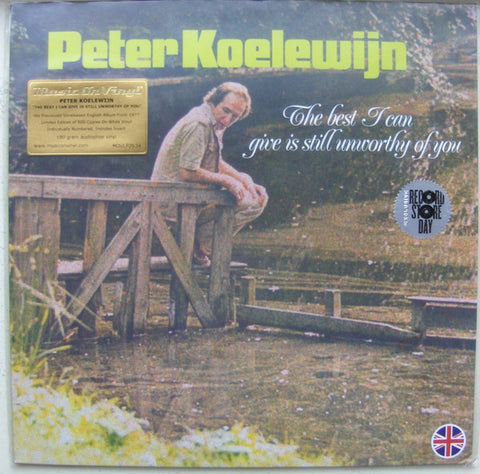 Peter Koelewijn - The Best I Can Give Is Still Unworthy Of You