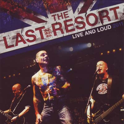 The Last Resort - Live And Loud 2011