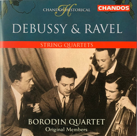 Ravel - Debussy / Borodin String Quartet - String Quartets