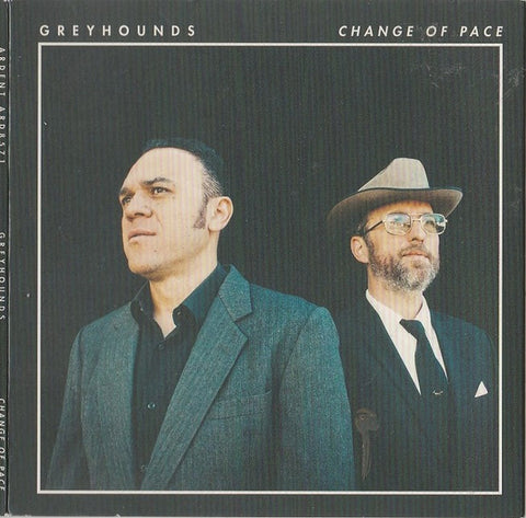 Greyhounds - Change Of Pace