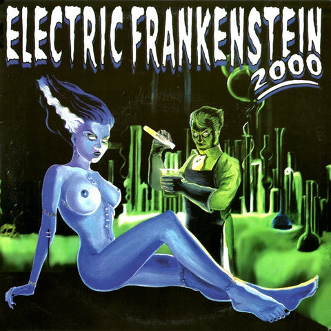 Electric Frankenstein 2000 - Takin' You Down