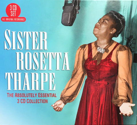 Sister Rosetta Tharpe - The Absolutely Essential 3 CD Collection