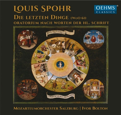 Mozarteumorchestra Salzburg, Ivor Bolton, - Die Letzten Dinge (WoO 61D)