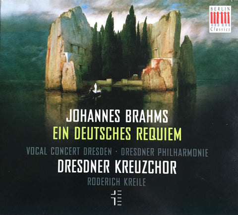Johannes Brahms / Sibylla Rubens, Daniel Ochda, Vocal Concert Dresden, Dresdner Philharmonie, Roderich Kreile - Ein Deutsches Requiem