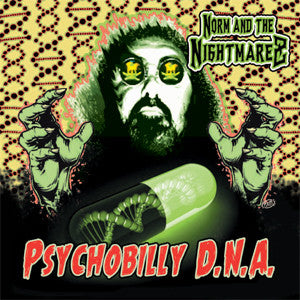 Norm & The Nightmarez - Psychobilly D.N.A.