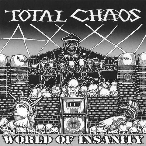 Total Chaos - World Of Insanity
