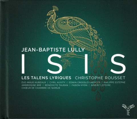 Jean-Baptiste Lully – Les Talens Lyriques, Christophe Rousset - Isis
