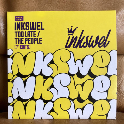Inkswel - Too Late / The People (7