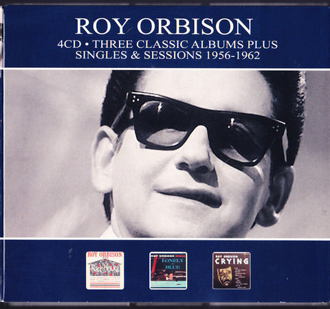 Roy Orbison - Three Classic Albums Plus Singles & Sessions 1956-1962