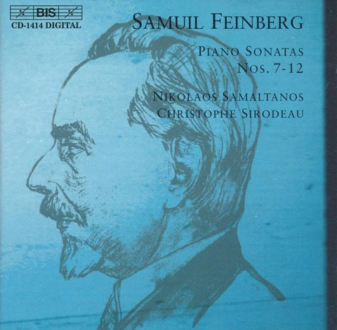 Samuil Feinberg - Nikolaos Samaltanos, Christophe Sirodeau - Piano Sonatas Nos. 7 -12