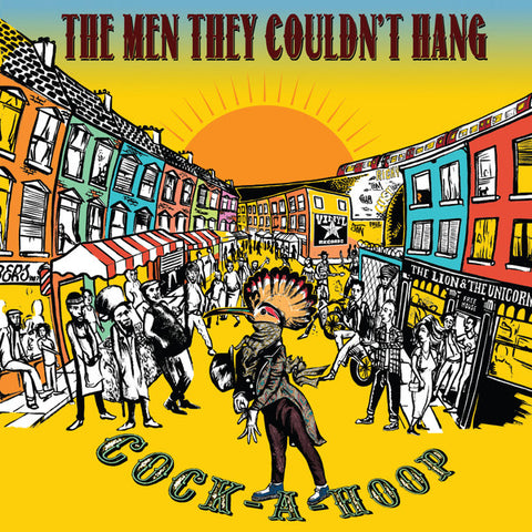 The Men They Couldn't Hang - Cock-A-Hoop