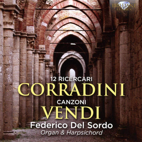 Corradini / Vendi - Federico Del Sordo - 12 Ricercari / Canzoni