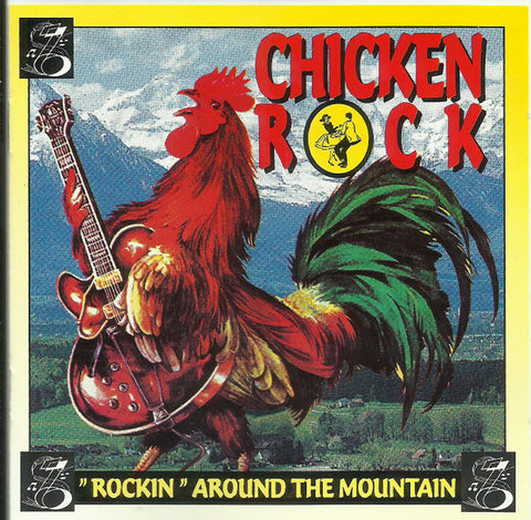 Various - Chicken Rock - Rockin' Around The Mountain