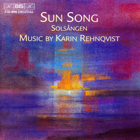 Karin Rehnqvist - Sun Song - Solsången
